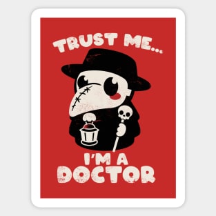 trust a plague doctor Sticker